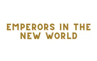 Emperors in the New World OP09
